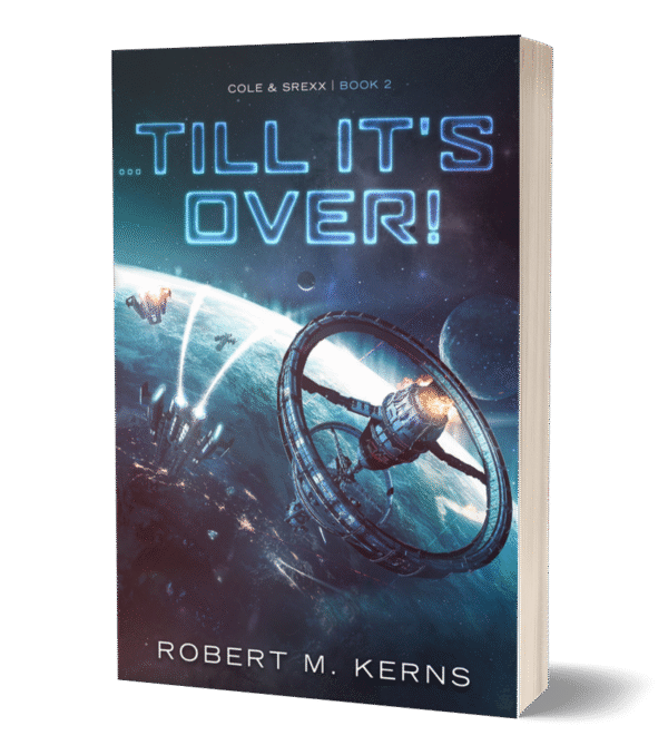 3d paperback image of "...Till It's Over!"